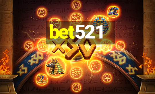 bet521