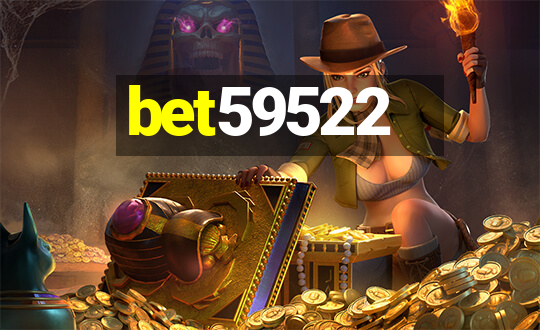 bet59522