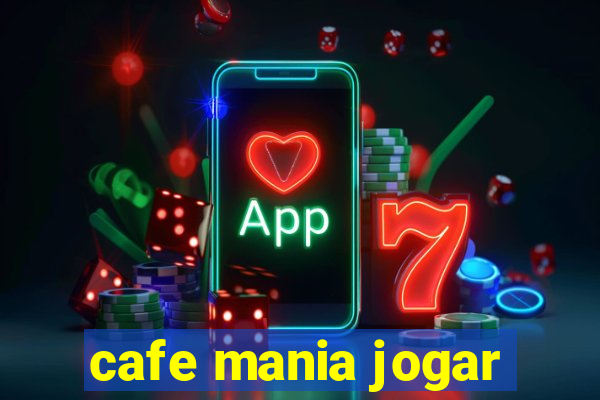 cafe mania jogar