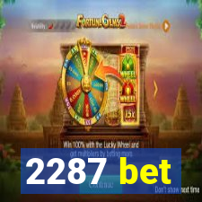 2287 bet