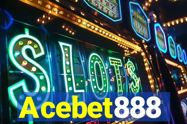 Acebet888