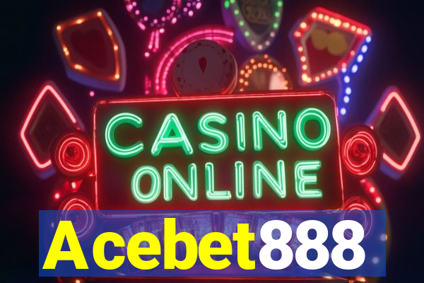 Acebet888