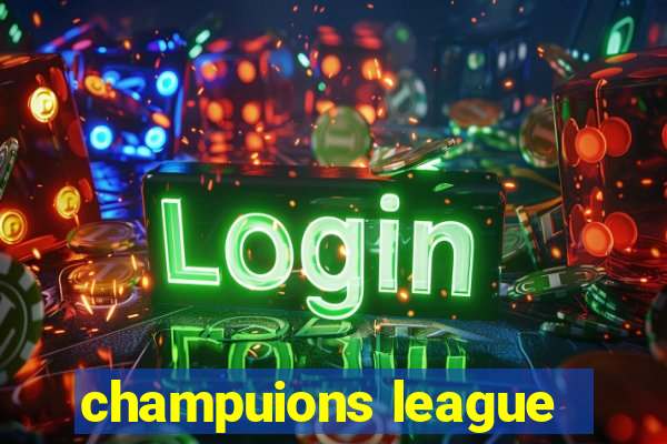 champuions league