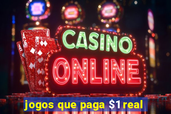 jogos que paga $1 real