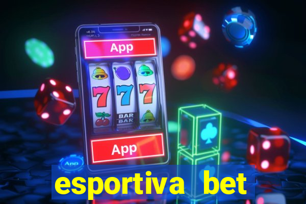 esportiva bet casino pix