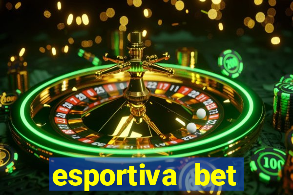 esportiva bet casino pix