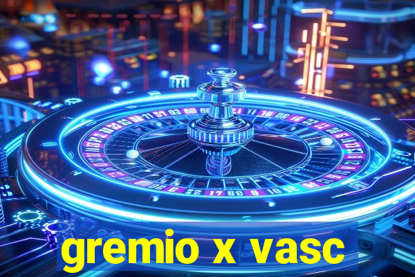 gremio x vasc