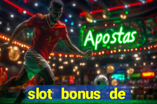 slot bonus de cadastro sem deposito