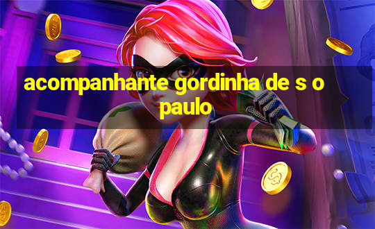 acompanhante gordinha de s o paulo