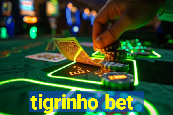 tigrinho bet