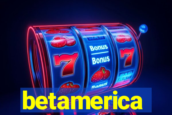 betamerica