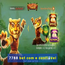 7788 bet com e confiável