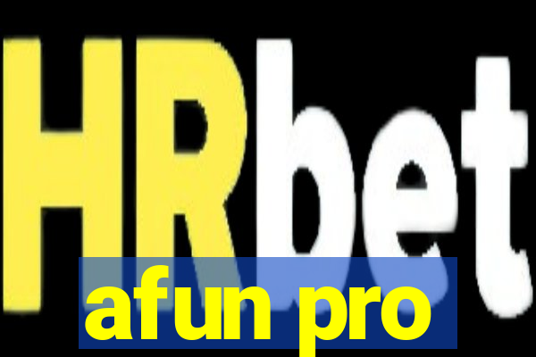 afun pro