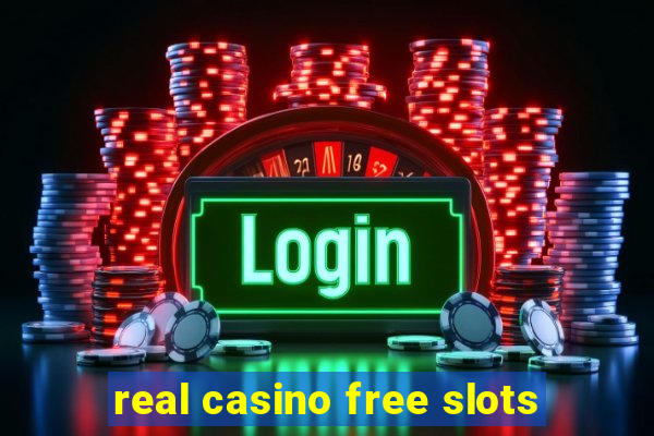 real casino free slots