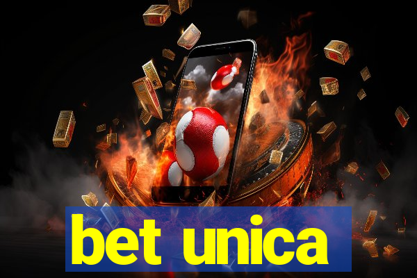 bet unica