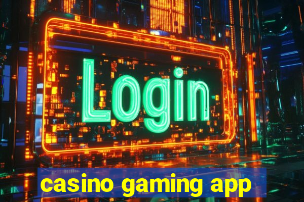 casino gaming app