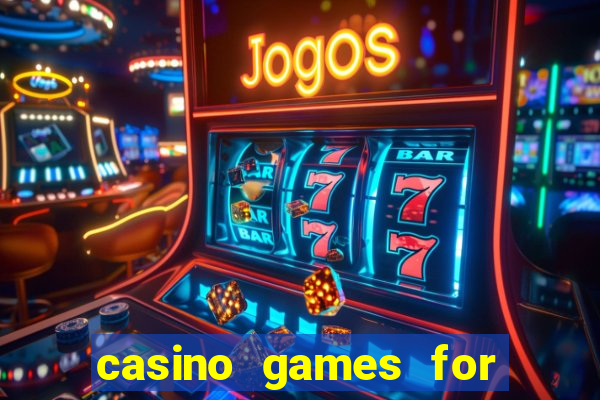 casino games for free slots