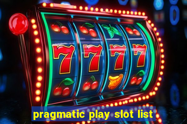 pragmatic play slot list