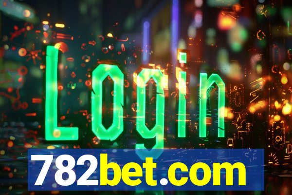 782bet.com