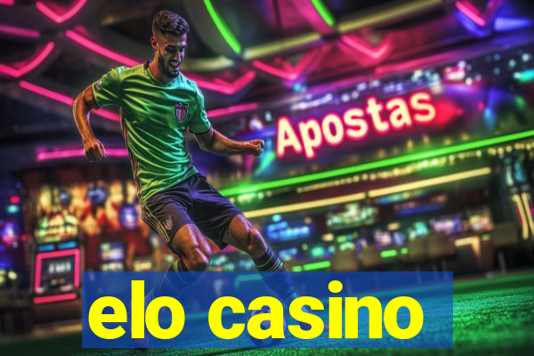 elo casino