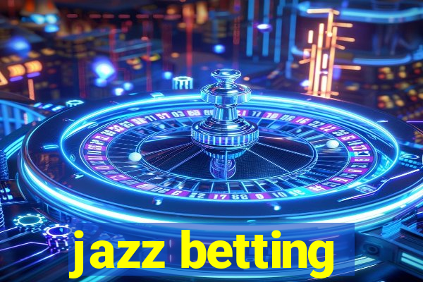 jazz betting