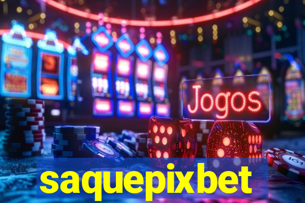 saquepixbet