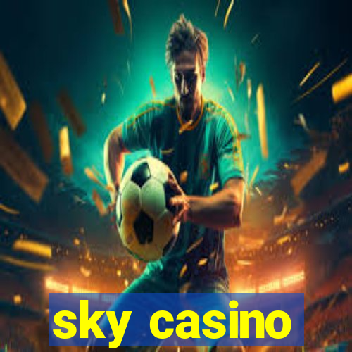 sky casino