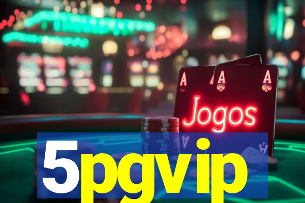 5pgvip