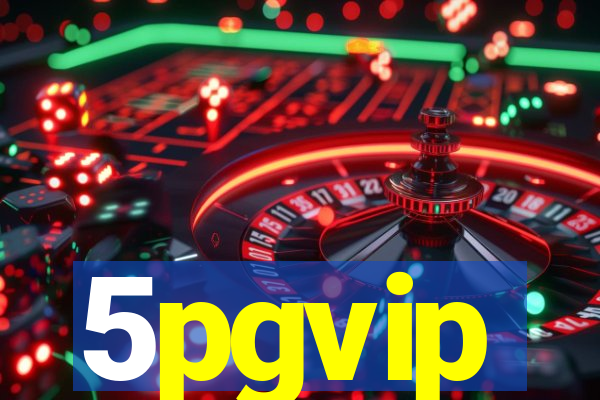 5pgvip