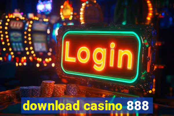 download casino 888