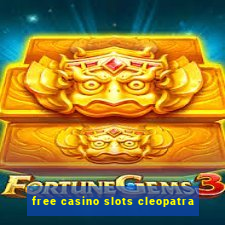 free casino slots cleopatra