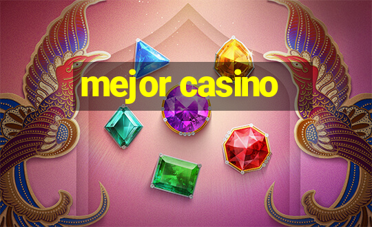 mejor casino