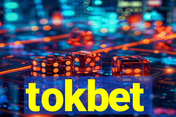 tokbet