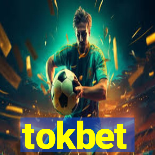 tokbet