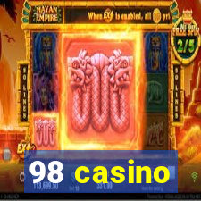 98 casino