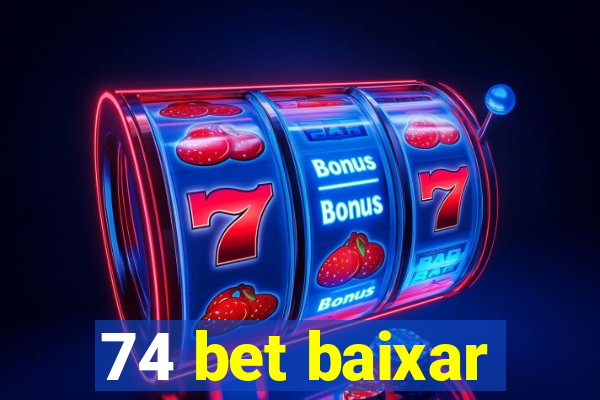 74 bet baixar