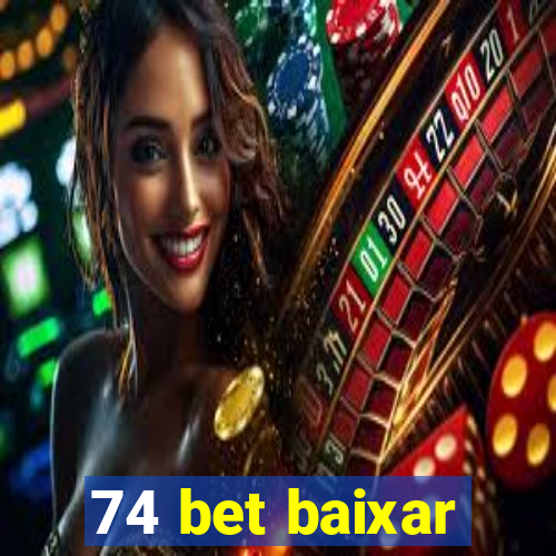 74 bet baixar