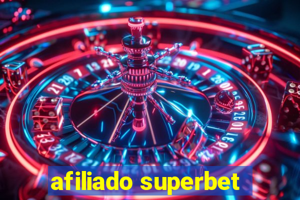 afiliado superbet