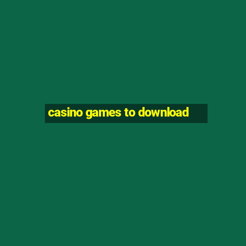 casino games to download