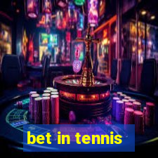 bet in tennis