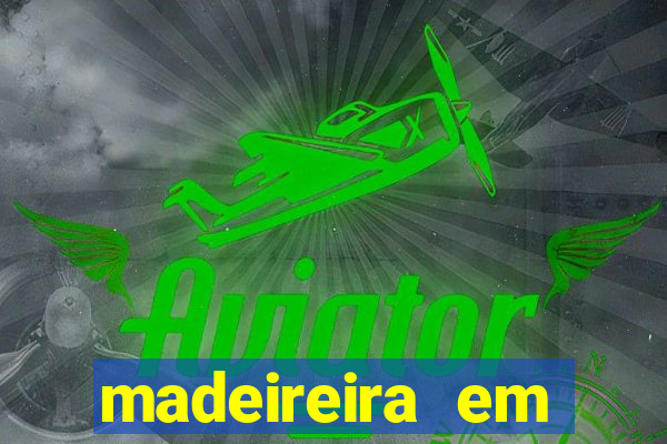 madeireira em barreiras bahia