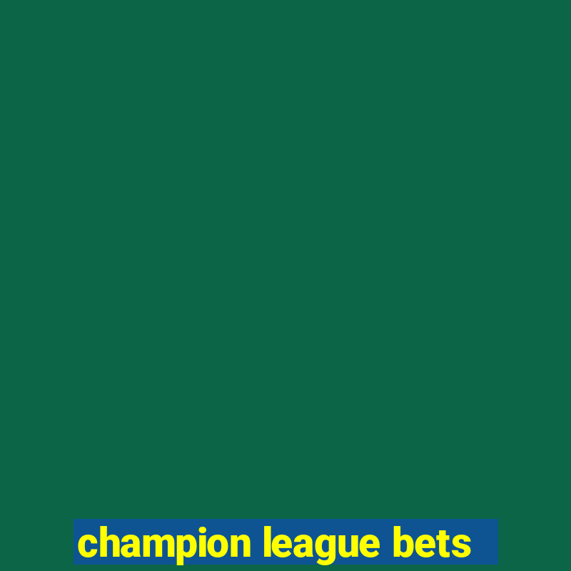 champion league bets