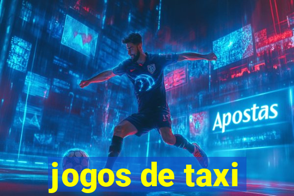 jogos de taxi