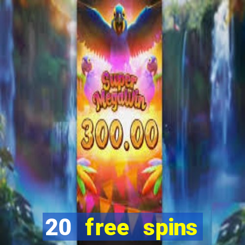 20 free spins casino room