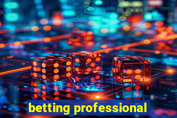 betting professional