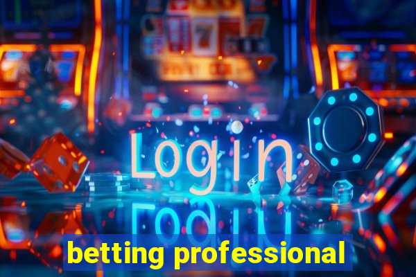 betting professional