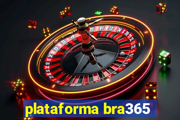 plataforma bra365