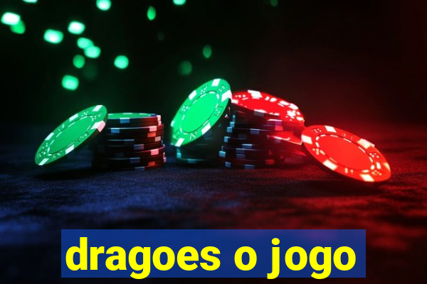 dragoes o jogo