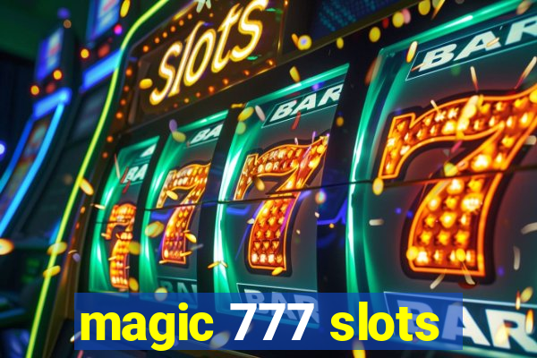 magic 777 slots