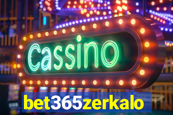 bet365zerkalo